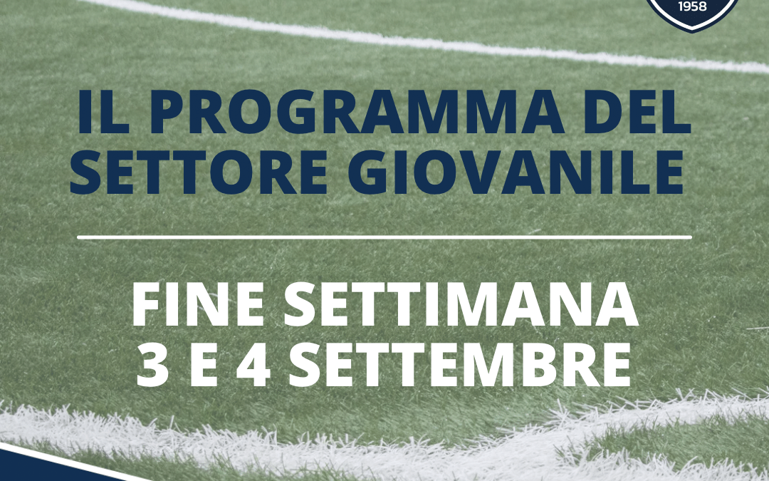 Il programma del fine settimana: 3 e 4 settembre 2022